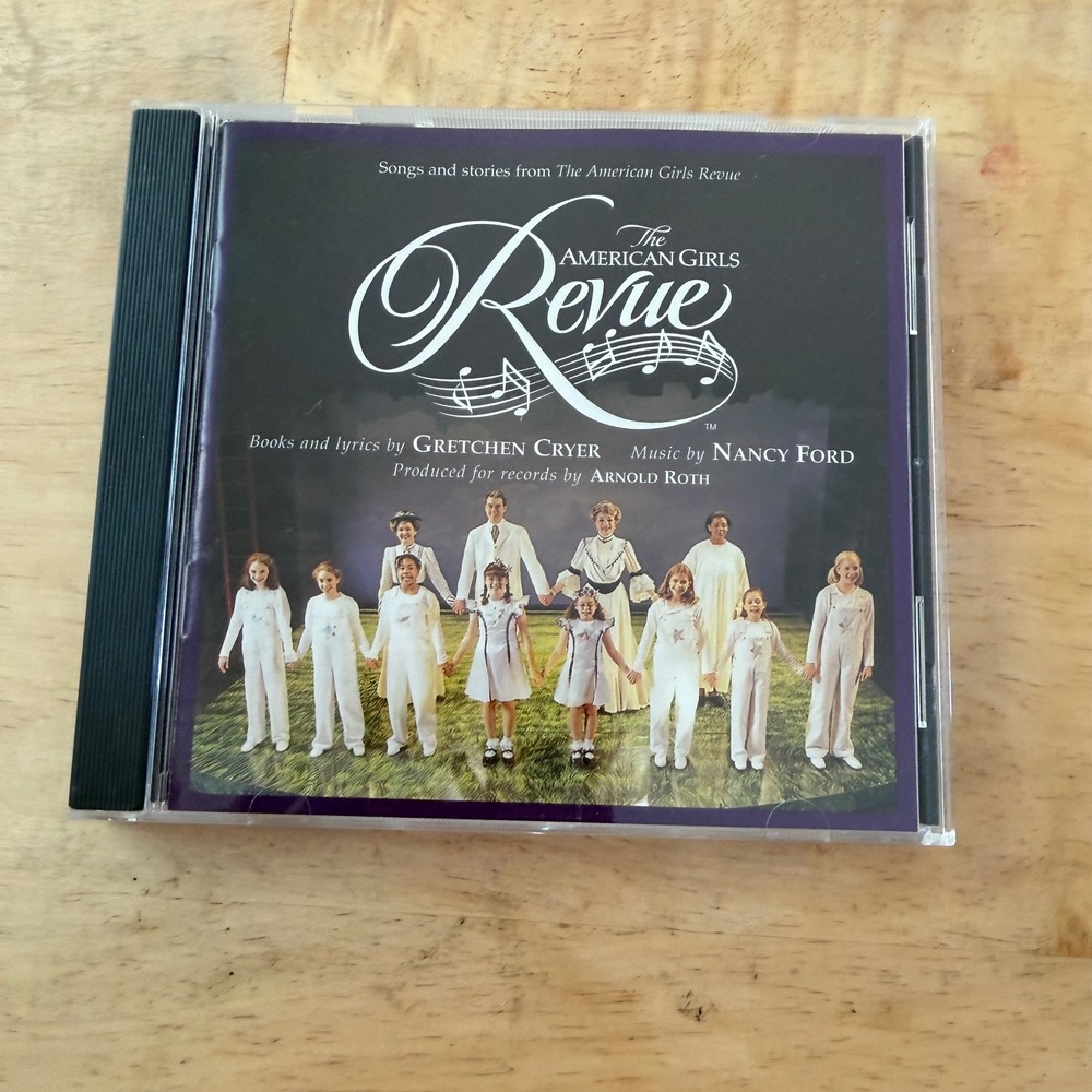 American Girl Revue CD Songs and Stories from The American Girls Revue 2000